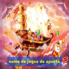 nome de jogos de aposta